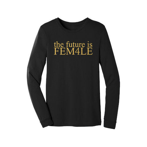 the future is FEM4LE YOUTH LONG SLEEVE T-SHIRT